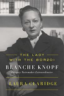The Lady with the Borzoi: Blanche Knopf