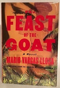 mario vargas llosa goat feast amazon nobel prize works literature novel bad