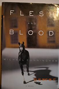 Flesh And Blood By Michael Cunningham