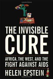 The Invisible Cure: AIDS in Africa