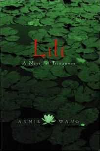 LILI: A Novel of Tiananmen