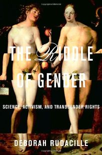 THE RIDDLE OF GENDER: Science