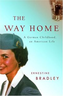 THE WAY HOME: A German Childhood