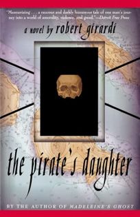 The Pirates Daughter: A Novel of Adventure