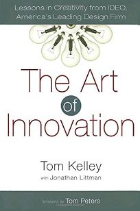 The Art of Innovation: Lessons in Creativity from Ideo