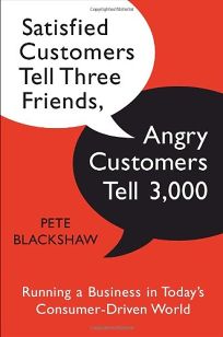 Satisfied Customers Tell Three Friends