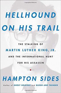 Hellhound on His Trail: The Stalking of Martin Luther King