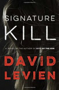 Signature Kill: A Frank Behr Novel