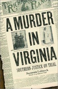 A MURDER IN VIRGINIA: Southern Justice on Trial