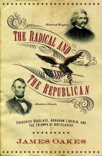 The Radical and the Republican: Frederick Douglass