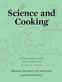 Science & Cooking: Physics Meets Food
