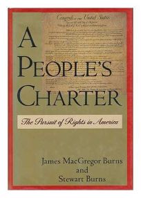 A Peoples Charter: The Pursuit of Rights in America