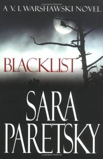 BLACKLIST: A V.I. Warshawski Novel