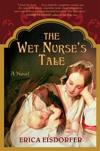 The Wet Nurse’s Tale