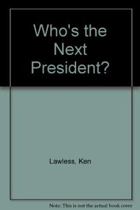 Whose Next President