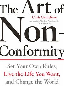 The Art of Non-Conformity: Set Your Own Rules