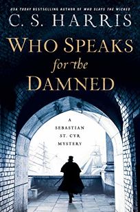 Who Speaks for the Damned: A Sebastian St. Cyr Mystery