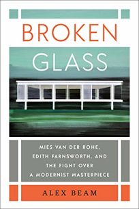 Broken Glass: Mies van der Rohe