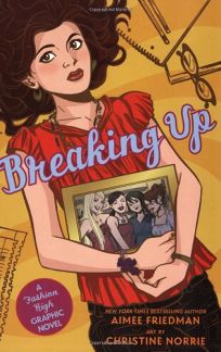 Breaking Up: A Fashion High Graphic Novel