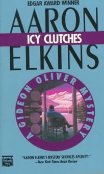 Icy Clutches: A Gideon Oliver Mystery