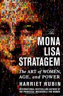 The Mona Lisa Stratagem: The Art of Women