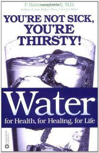 WATER: FOR HEALTH