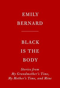 Black Is the Body: Stories from My Grandmother’s Time
