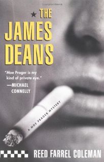 THE JAMES DEANS: A Moe Prager Mystery