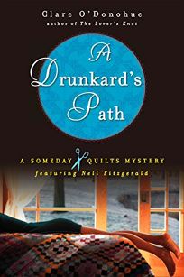 A Drunkard’s Path: A Someday Quilts Mystery