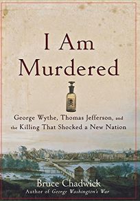 I Am Murdered: George Wythe