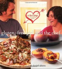 Gluten-Free Girl and the Chef: A Love Story 