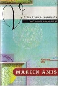 Visiting Mrs. Nabokov: And Other Excursions