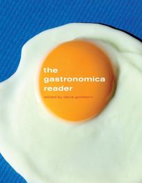 The Gastronomica Reader