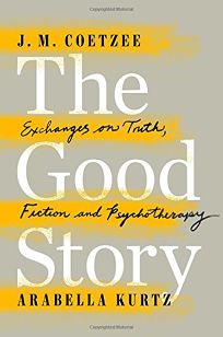 The Good Story: Exchanges on Truth
