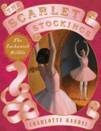 The Scarlet Stockings: The Enchanted Riddle