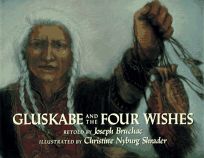 Gluskabe and the Four Wishes: 7