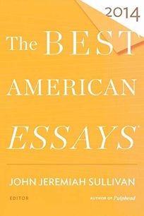The Best American Essays 2014 