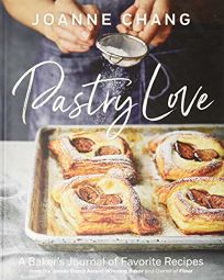 Pastry Love: A Baker’s Journal of Favorite Recipes