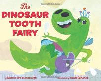 The Dinosaur Tooth Fairy