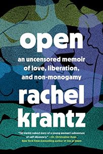 Open: An Uncensored Memoir of Love