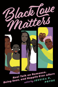 Black Love Matters: Real Talk on Romance