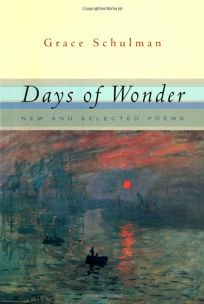 DAYS OF WONDER: New and Selected Poems