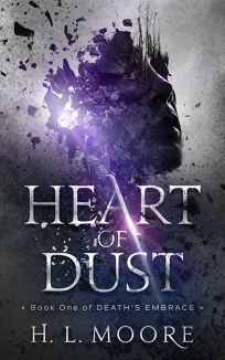 Heart of Dust: Death’s Embrace