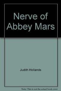 The Nerve of Abbey Mars