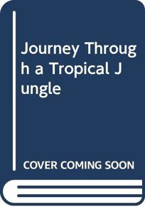 Journey Through a Tropical Jungle