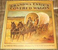 Grandma Essies Covered Wagon
