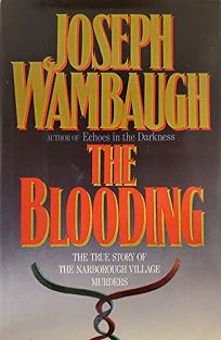 The Blooding: A True Story of the Narborough Village Murders