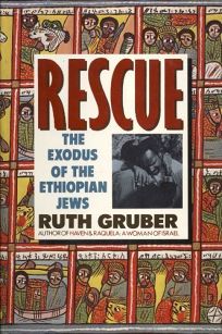 Rescue: The Exodus of the Ethiopian Jews