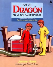 Hay Un Dragon En Mi Bolsa de Dormir = Theres a Dragon in My Sleeping Bag