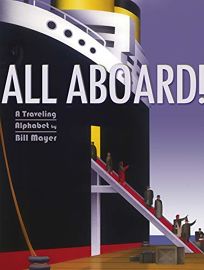 All Aboard! A Traveling Alphabet